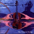 Ben Lennon & Friends – The Natural Bridge