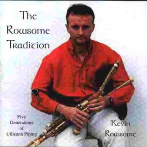 Kevin Rowsome - The Rowsome Tradition