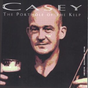 Sean Casey - The Porthole of the Kelp