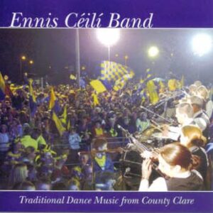 The Ennis Ceili Band - Traditional Dance Music from County Clare