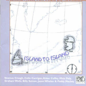 Island to Island - Traditional Music from Ireland and Newfoundland