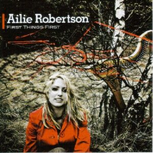 Ailie Robertson - First Things First