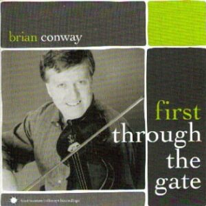 Brian Conway - First Through the Gate