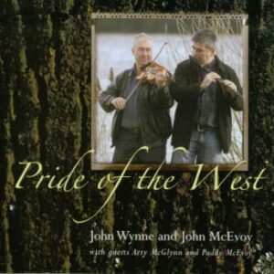 John Wynne and John McEvoy  - Pride of the West