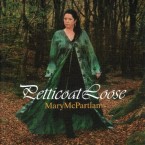 Mary McPartlan – Petticoat Loose