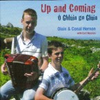 Oisin & Conol Hernon – Up and Coming