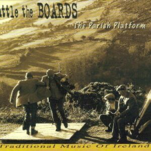 Rattle the Boards - The Parish Platform