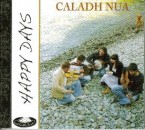 Caladh Nua – Happy Days