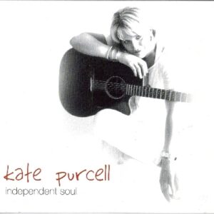 Kate Purcell - Independent Soul