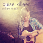 Louise Killeen – Brilliant Tease