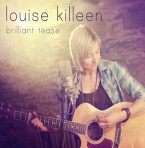 Louise Killeen – Brilliant Tease