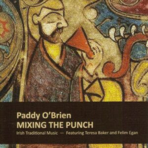 Paddy O'Brien - Mixing the Punch