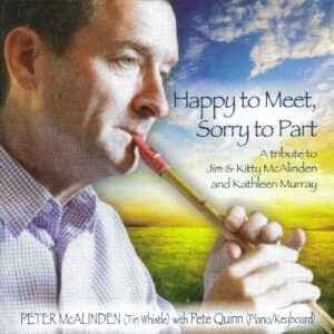 Peter McAlinden - Happy to Meet, Sorry to Part