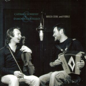 Cathal Clohessy & Eamonn Costello - Bosca Ceoil & Fiddle