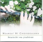 Neansai Ni Choisdealbha – Draiocht na Feadoige