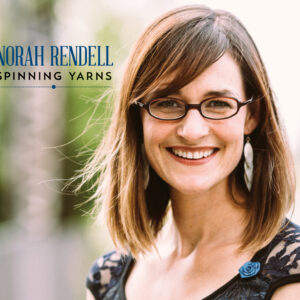 Norah Rendell - Spinning Yarns
