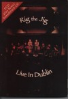 Rig The Jig: Live in Dublin DVD + CD