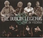 The Dublin Legends: Live in Vienna
