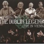 The Dublin Legends: Live in Vienna