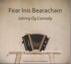 Johnny Og Connolly: Fear Inis Bearachain