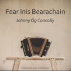 Johnny Og Connolly: Fear Inis Bearachain