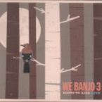 We Banjo 3:Roots To Rise Live