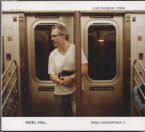 Noel Hill: Live in New York