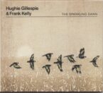 Hughie Gillespie & Frank Kelly: The Sparkling Dawn