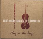 Dezi Donnelly & Mike McGoldrick: Dog in the Fog