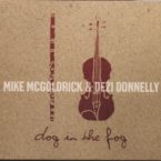 Dezi Donnelly & Mike McGoldrick: Dog in the Fog
