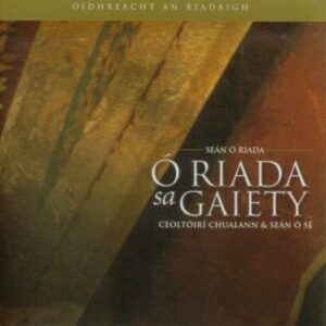 ÓRiada sa Gaiety