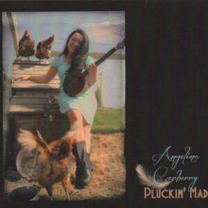 Angelina Carberry: Pluckin Mad