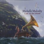Michelle Mulcahy: Lady on the Island