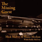 Mick Mulvey & Shane Meehan: The Missing Guest
