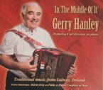 Gerry Hanley: In The Middle Of It