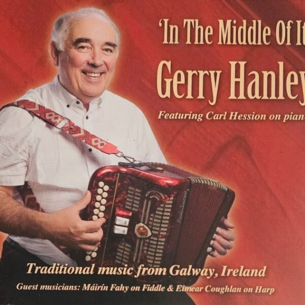 Gerry Hanley: In The Middle Of It