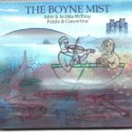 John & Jacinta McEvoy: The Boyne Mist